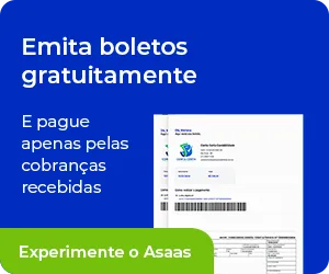 Emita boletos gratuitamente E pague apenas pelas cobranças recebidas Experimente o Asaas