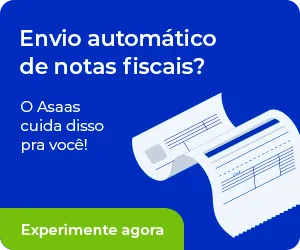 Envio automático de notas fiscais? O Asaas cuida disso pra você! Experimente agora