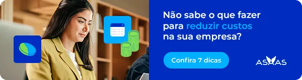 Não sabe o que fazer para reduzir custos na sua empresa? Confira 7 dicas.