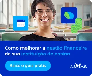 Como melhorar a gestão financeira da sua instituição de ensino. Baixe o guia grátis!