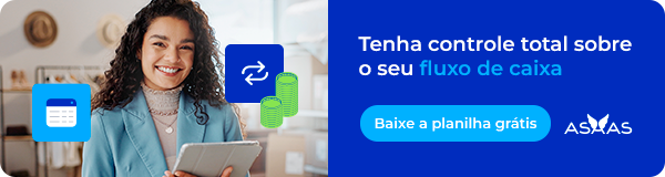 Tenha controle total sobre o seu fluxo de caixa. Baixe a planilha grátis!