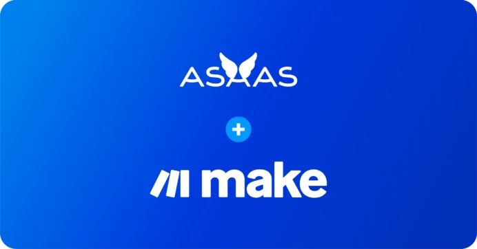 Integração Asaas e Make (antigo Integromat).