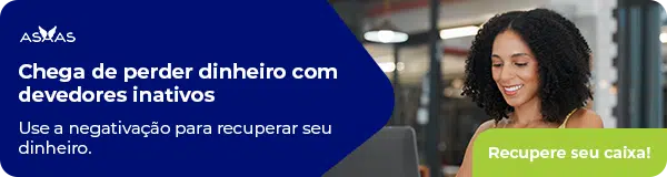 Chega de perder dinheiro com devedores inativos. Use a negativação para recuperar seu dinheiro. Recupere seu caixa!