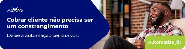 Cobrar cliente não precisa ser um constrangimento. Deixe a automação ser sua voz. Automatize já!