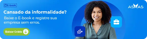 Cansado da informalidade? Baixe o E-book e registre sua empresa sem erros. Baixar grátis!